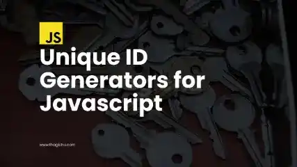 Unique ID generators for Javascript